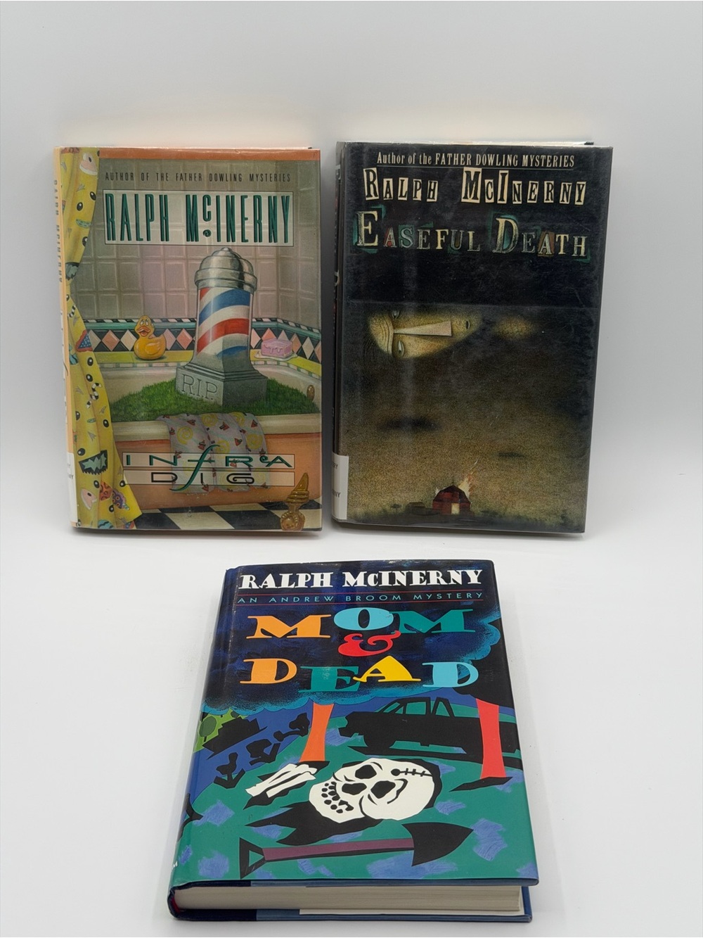 Lot of 3 Ralph McInerny Hardcover Books Mom & Dead/Easeful Death/Infra Dig